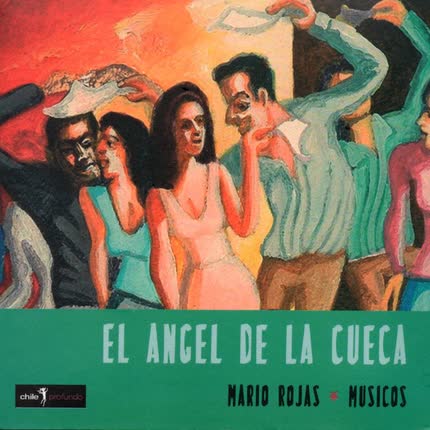 Carátula MARIO ROJAS - El Ángel de la Cueca