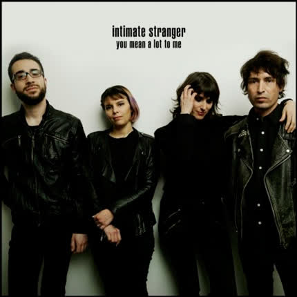 Carátula INTIMATE STRANGER - You Mean a Lot To Me