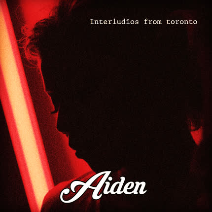 Carátula AIDEN - Interludios From Toronto