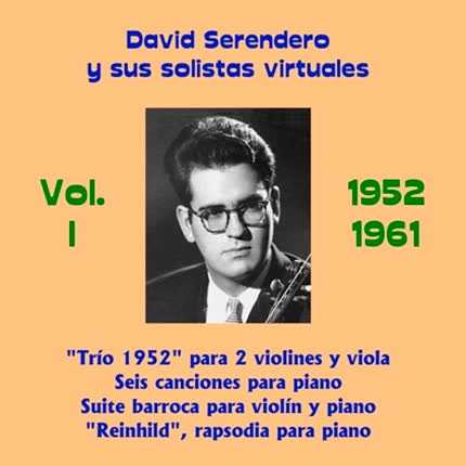 Carátula DAVID SERENDERO - David Serendero y Sus Solistas Virtuales Vol. I
