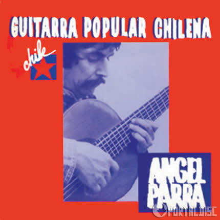Carátula ANGEL PARRA - Guitarra Popular Chilena