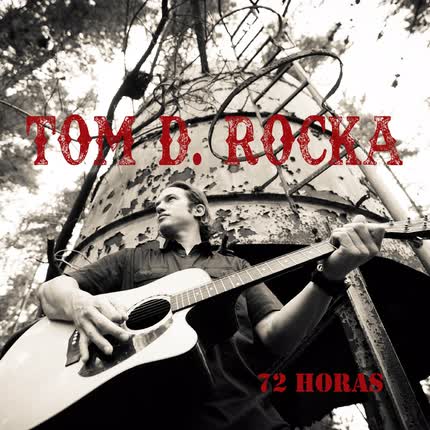 Carátula TOM D. ROCKA - 72 Horas