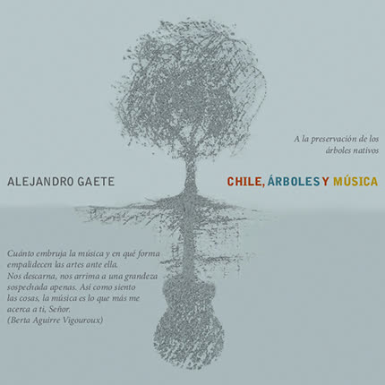 Carátula ALEJANDRO GAETE - Chile Árboles y Música