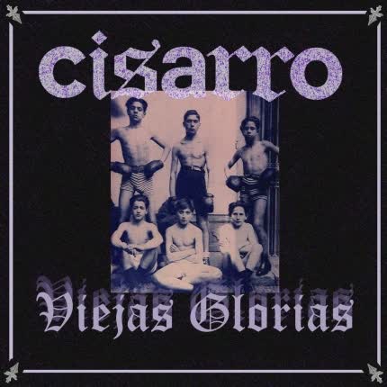 Carátula CISARRO - Viejas Glorias