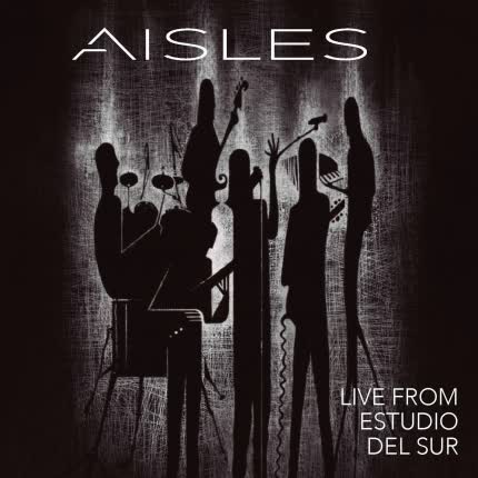 Carátula AISLES - Live From Estudio del Sur