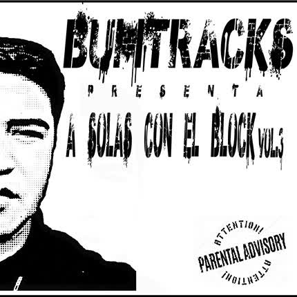 Carátula BUMTRACKS - A Solas con el Block Vol. III