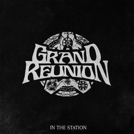 Carátula GRAND REUNION - In The Station