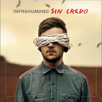 Carátula INFRAHUMANO - Sin Credo