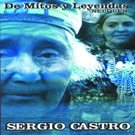 Carátula SERGIO CASTRO - De Mitos y Leyendas