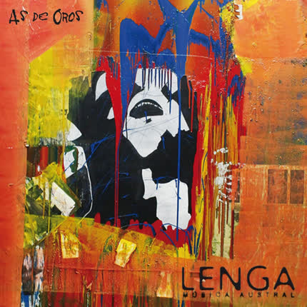 Carátula AS DE OROS - Lenga, musica austral