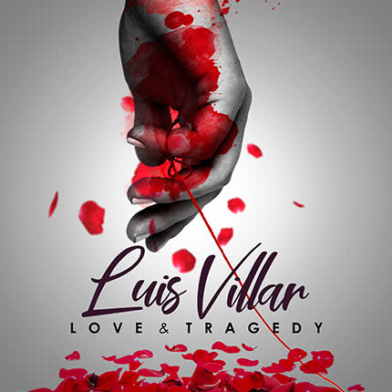Carátula LUIS VILLAR - Love and Tragedy