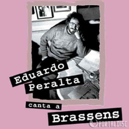 EDUARDO PERALTA - Canta a brassens
