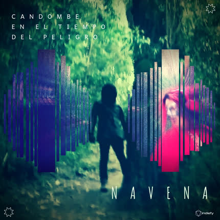 Carátula NAVENA - Candombe En El Tiempo Del Peligro