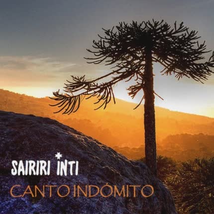 Carátula SAIRIRI INTI - Canto Indómito