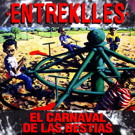 Carátula ENTREKLLES - El Carnaval de las Bestias