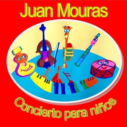 Carátula JUAN MOURAS - Concierto Para Niños