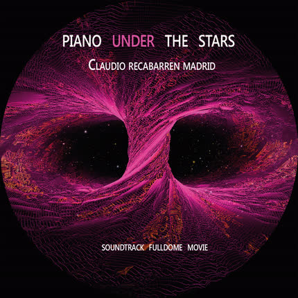 Carátula Piano Under the Stars <br>(Soundtrack Fulldome Movie) 