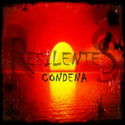 Carátula RESILENTES - Condena