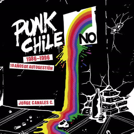 Carátula JORGE CANALES - Punk Chileno 1986-1996, 10 años de autogestión