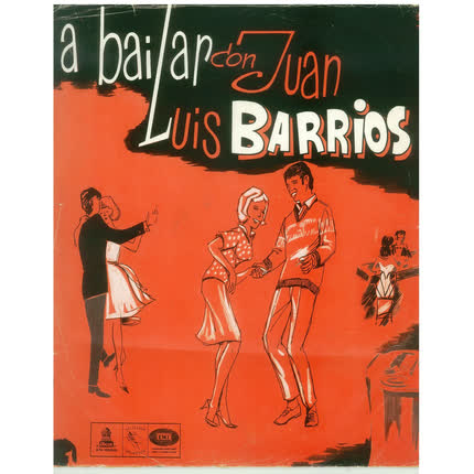 Carátula JUAN LUIS BARRIOS - A Bailar con Juan Luis Barrios
