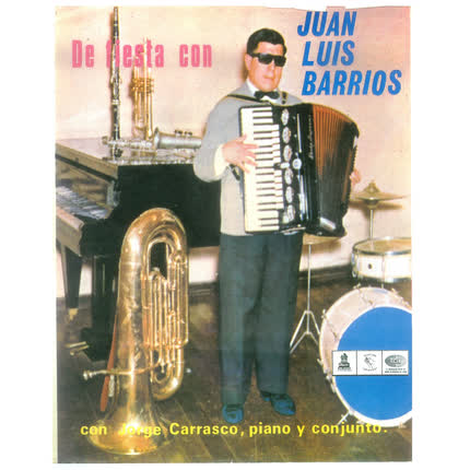 Carátula JUAN LUIS BARRIOS - De Fiesta con Juan Luis Barrios