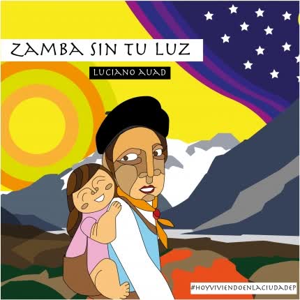 Carátula LUCIANO AUAD - Zamba Sin Tu Luz