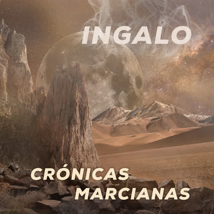 Carátula INGALO - Crónicas Marcianas