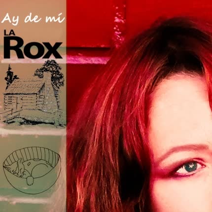 Carátula LA ROX - Ay de Mí