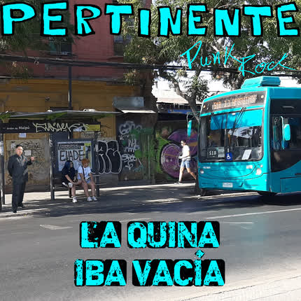 Carátula PERTINENTE PUNK ROCK - La Quina Iba Vacía