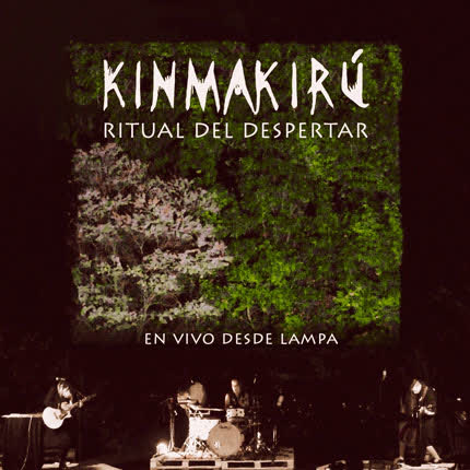 Carátula KINMAKIRU - Ritual del Despertar (En Vivo <br/>desde Lampa) 