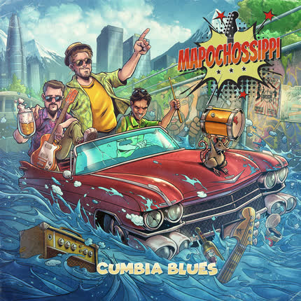 Carátula MAPOCHOSSIPPI - Cumbia Blues