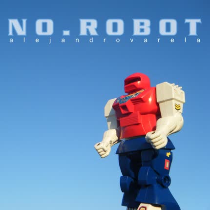 Carátula ALEJANDRO VARELA - No.Robot