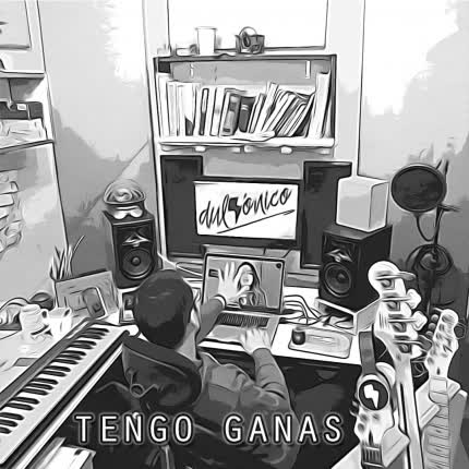 Carátula DULSONICO - Tengo Ganas