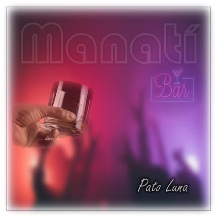 Carátula MANATI - Pato Luna