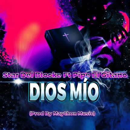 Carátula Dios Mio (feat. Pipe <br>El Gitano) 