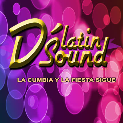 Carátula D LATIN SOUND - La Cumbia y la Fiesta Sigue