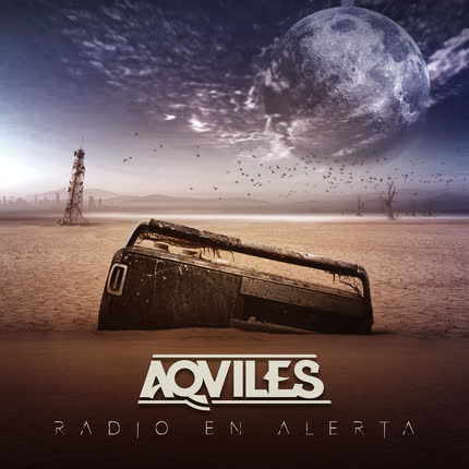 Carátula AQVILES - Radio en Alerta