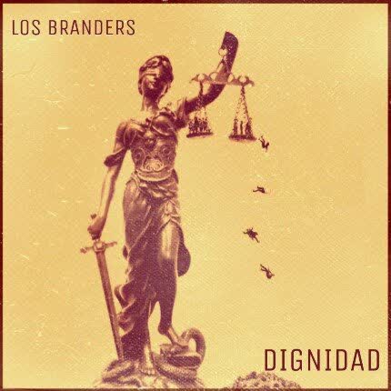Carátula LOS BRANDERS - Dignidad