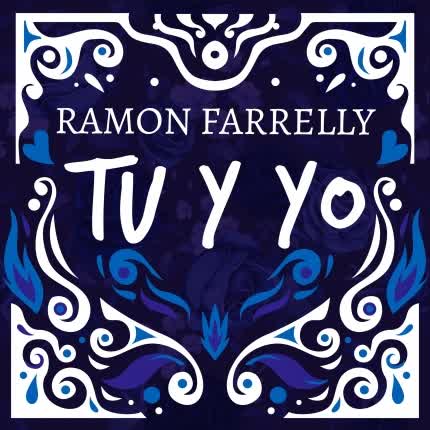 Carátula RAMON FARRELLY - Tu y Yo