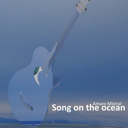Carátula AMARO MISTRAL - Song on the Ocean