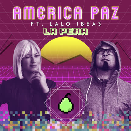 Carátula AMERICA PAZ - La Pera