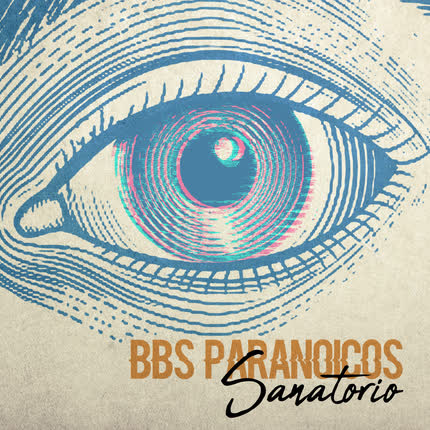 Carátula BBS PARANOICOS - Sanatorio