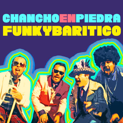 Carátula CHANCHO EN PIEDRA - Funkybarítico