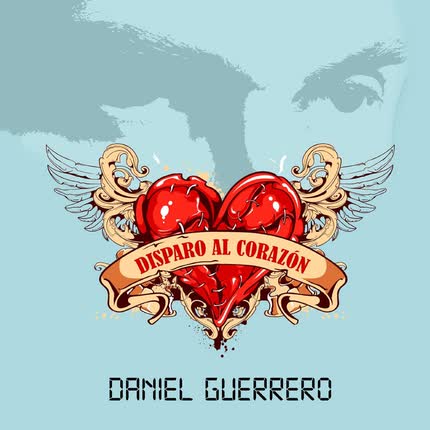 Carátula DANIEL GUERRERO - Disparo al Corazón