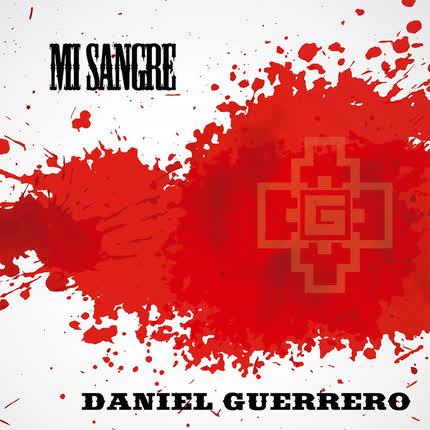Carátula DANIEL GUERRERO - Mi Sangre