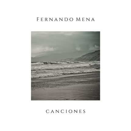 Carátula FERNANDO MENA - Canciones