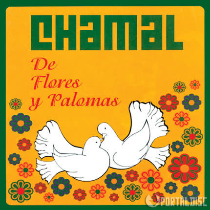 Carátula CHAMAL - De flores y palomas