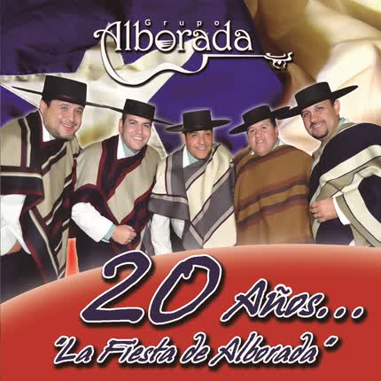 Carátula GRUPO ALBORADA - 20 Años la Fiesta de Alborada