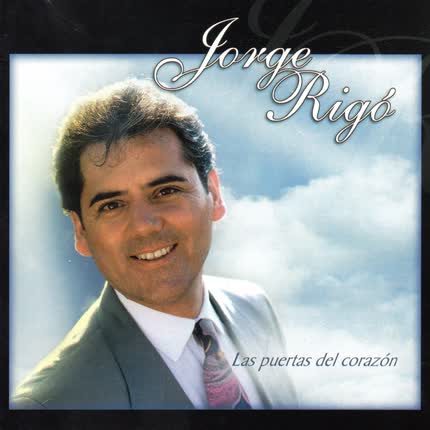 Carátula JORGE RIGO - Las Puertas del Corazón