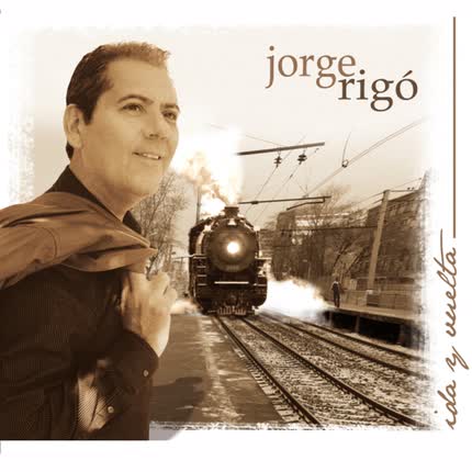 Carátula JORGE RIGO - Ida y Vuelta